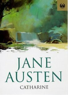 Catharine by Jane Austen