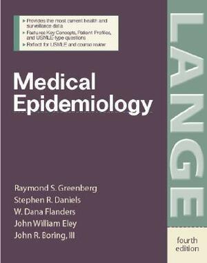 Medical Epidemiology by Raymond S. Greenberg