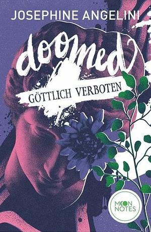 Doomed: Göttlich verboten by Josephine Angelini