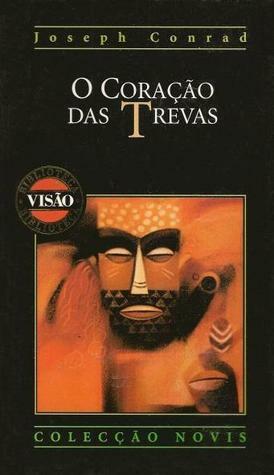 O Coração das Trevas (Coleção Novis) by Joseph Conrad