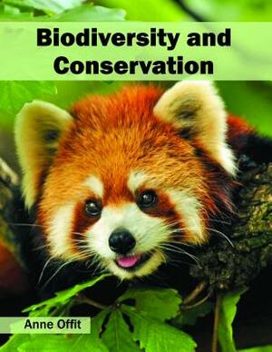 Biodiversity and Conservation by 