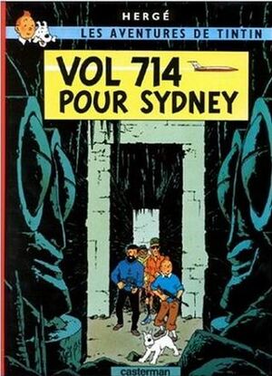 Les Aventures de Tintin: Vol 714 pour Sydney by Hergé