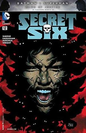 Secret Six (2014-2016) #12 by Gail Simone