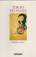 Tokyo No Hana by Robert Allen