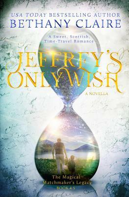 Jeffrey's Only Wish by Bethany Claire