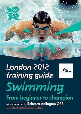 Swimming: From Beginner to Champion by Roger Guttridge