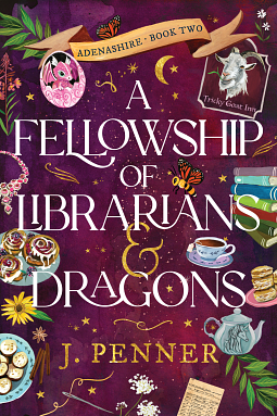 A Fellowship of Librarians & Dragons by J. Penner