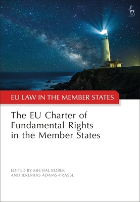 The Eu Charter of Fundamental Rights in the Member States by 