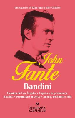 Bandini by John Fante