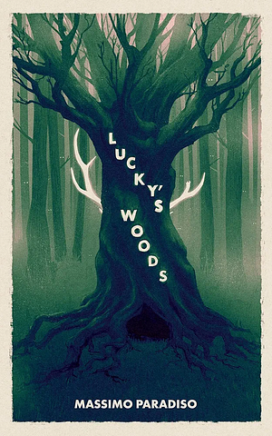 Lucky's Woods  by Massimo Paradiso