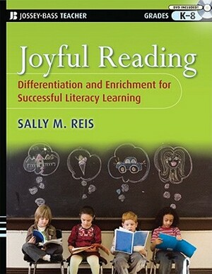 Joyful Reading Instructional Guide [With DVD] by Sally M. Reis