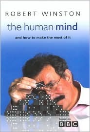 The Human Mind by Robert Winston