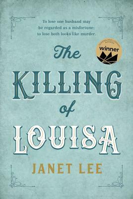 The Killing of Louisa by Janet Lee