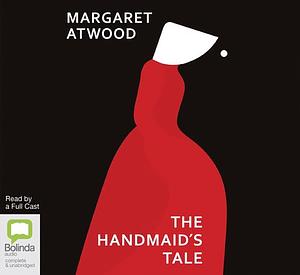 The Handmaid's Tale by Margaret Atwood