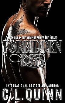 Forbidden Days by C.L. Quinn