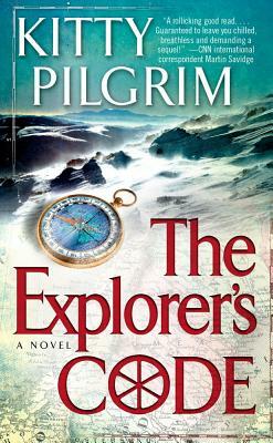 The Explorer's Code by Kitty Pilgrim