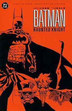Batman: The Long Halloween: Haunted Knight by Jeph Loeb