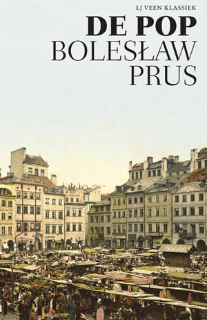 De pop by Stanisław Barańczak, Bolesław Prus, D.J. Welsh