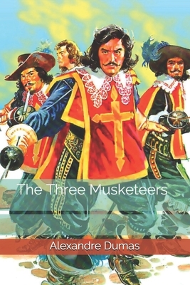 The Three Musketeers by Alexandre Dumas