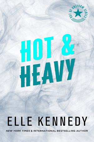 Hot and Heavy by Elle Kennedy