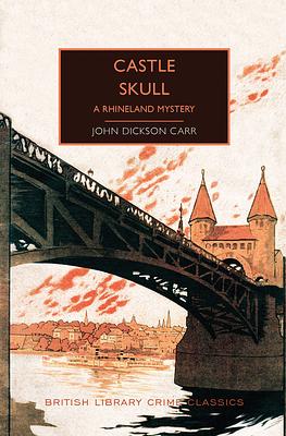 El castillo de la calavera by John Dickson Carr