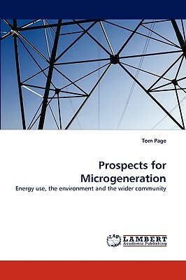 Prospects for Microgeneration by Tom Page