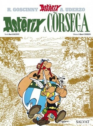 Astèrix a Còrsega by René Goscinny, Albert Uderzo