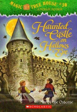 Haunted Castle On Hallows Eve by Mary Pope Osborne
