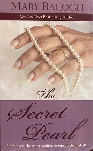 The Secret Pearl by Mary Balogh