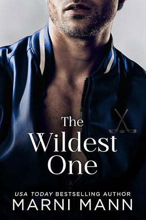 The Wildest One by Marni Mann