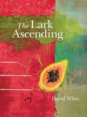 The Lark Ascending by David White