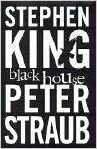 Black House by Peter Straub, Stephen King