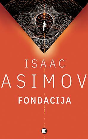 Fondacija by Isaac Asimov