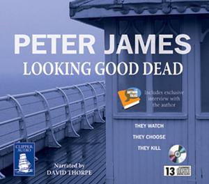 Looking Good Dead by Peter James