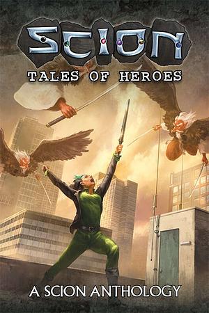 Scion: Tales of Heroes by Onyx Path Publishing