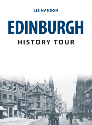 Edinburgh History Tour by Liz Hanson