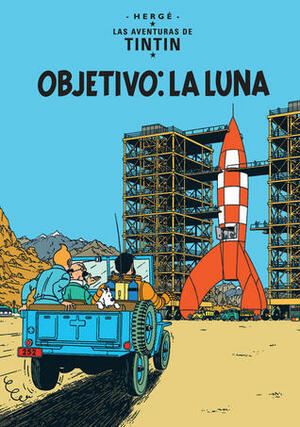 Objetivo: la Luna by Hergé