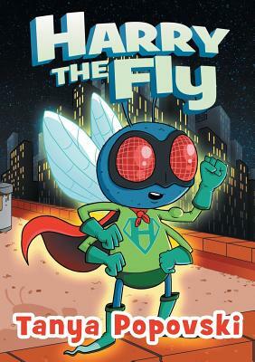 Harry the Fly by Tanya Popovski