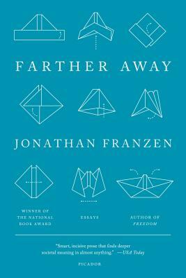 Farther Away by Jonathan Franzen