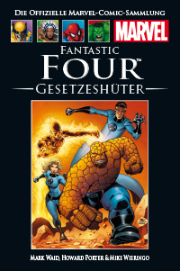 Fantastic Four: Gesetzeshüter by Howard Porter, Mike Wieringo, Mark Waid