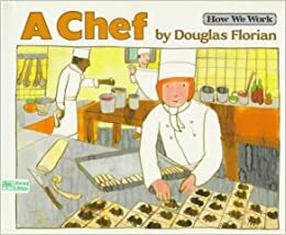 A Chef by Douglas Florian