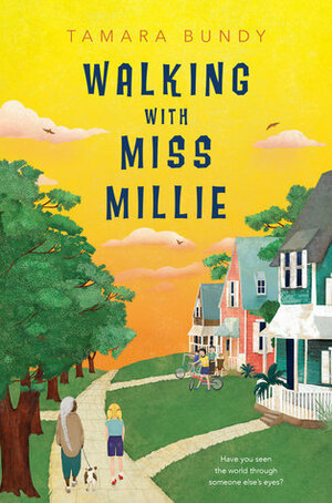 Walking with Miss Millie by Tamara Bundy