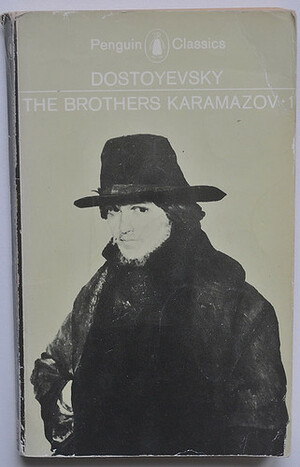 The Brothers Karamazov: Volume 1 by Fyodor Dostoevsky