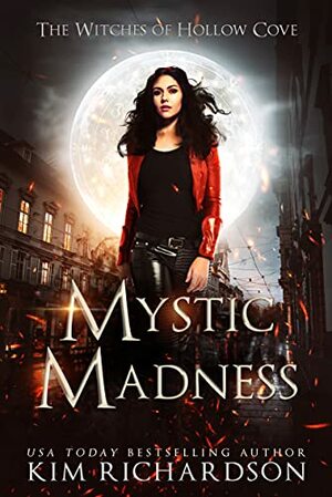 Mystic Madness by Kim Richardson