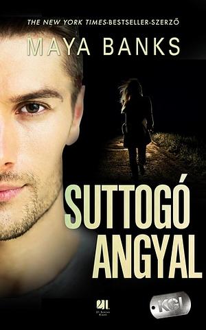 Suttogó angyal by Maya Banks