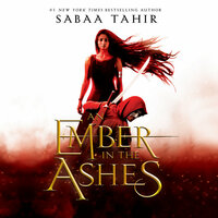 An Ember in the Ashes by Sabaa Tahir