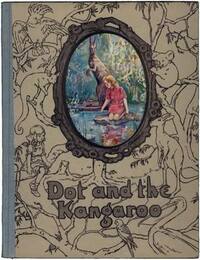 Dot and the Kangaroo by Ethel C. Pedley