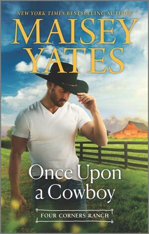 Once Upon a Cowboy by Maisey Yates
