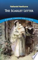 The Scarlet Letter by Nathaniel Hawthorne