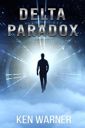 Delta Paradox by Ken H. Warner, Ken H. Warner